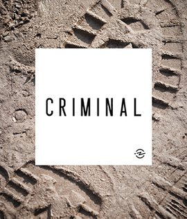 Criminal Podcast