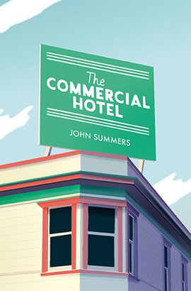 The Commercial Hotel By John Summers